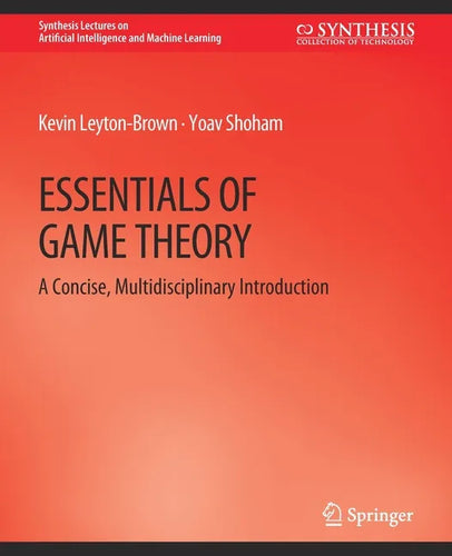 Essentials of Game Theory: A Concise Multidisciplinary Introduction - Paperback