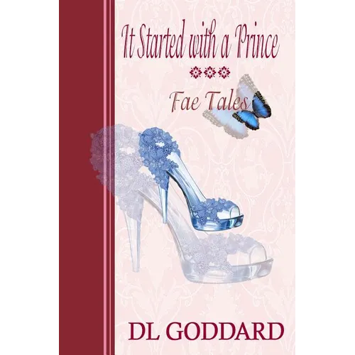 It Started With a Prince: Fae Tales - Paperback