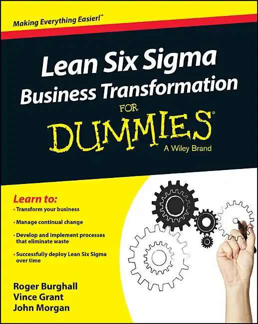 Lean Six SIGMA Business Transformation for Dummies - Paperback