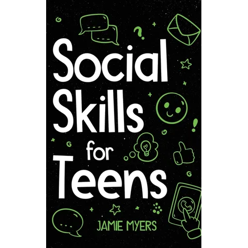 Social Skills for Teens - Paperback
