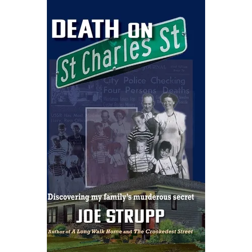 Death on St. Charles Street: Discovering my family's murderous secret - Hardcover