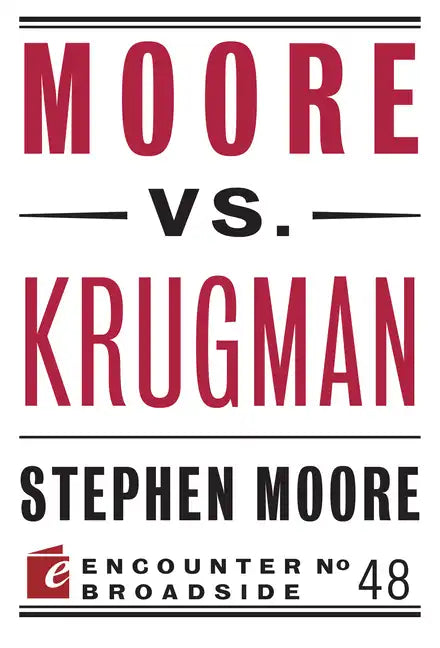 Moore vs. Krugman - Paperback