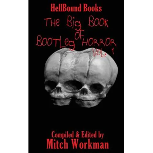 The Big Book of Bootleg Horror: Volume 1 - Paperback