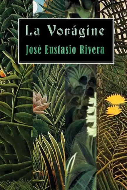 La vorágine - Paperback