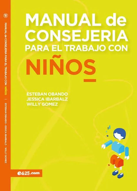 Manual de Consejería Para El Trabajo Con Niños - Paperback