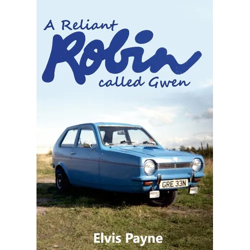 A Reliant Robin called Gwen - Paperback