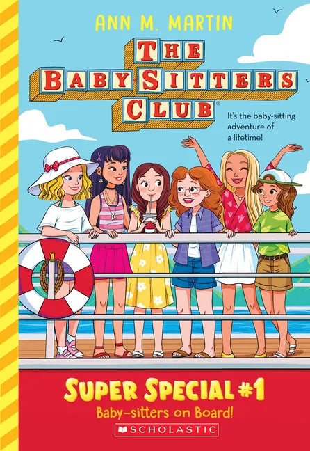 Baby-Sitters on Board! (the Baby-Sitters Club: Super Special #1) - Paperback