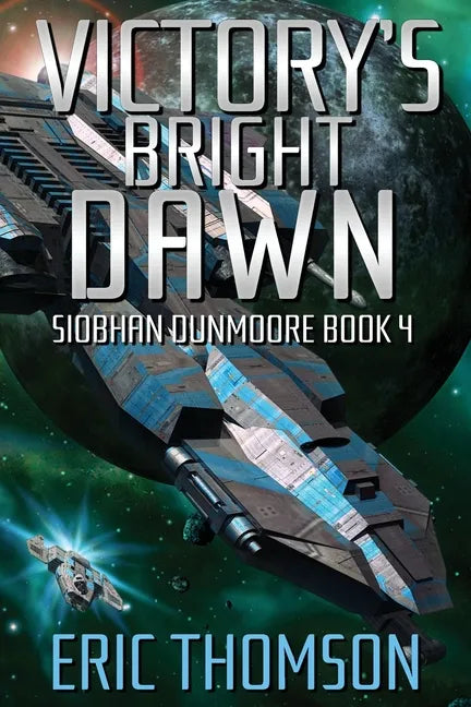 Victory's Bright Dawn - Paperback