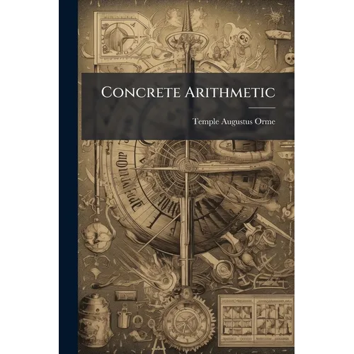 Concrete Arithmetic - Paperback