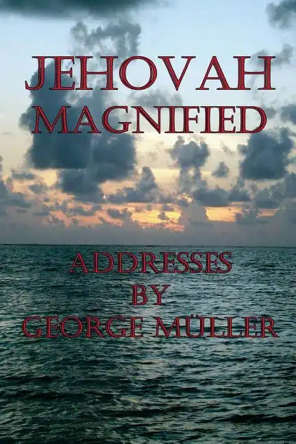 Jehovah Magnified - Paperback