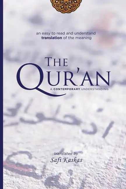 The Qur'an: A Contemporary Understanding - Paperback