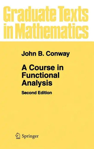 A Course in Functional Analysis - Hardcover
