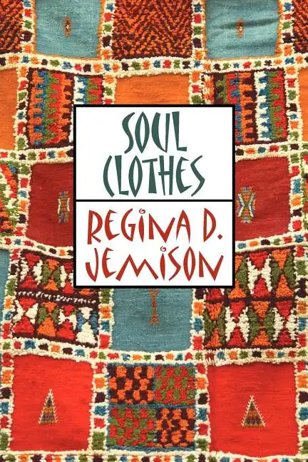 Soul Clothes - Paperback