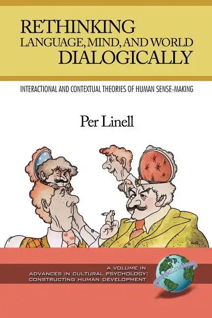 Rethinking Language, Mind, and World Dialogically - Paperback