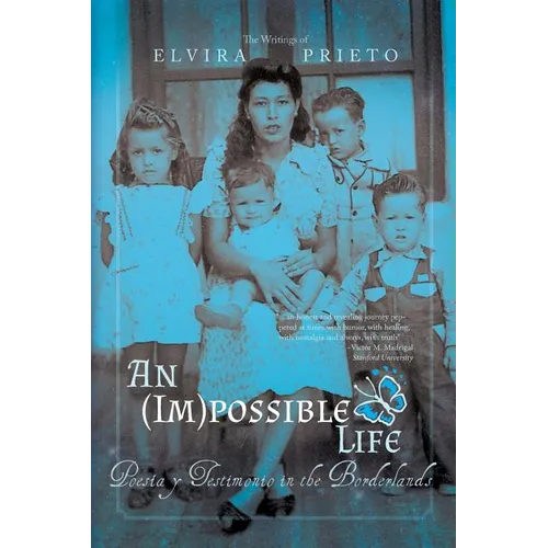 An (Im)possible Life: Poesia y Testimonio in the Borderlands - Paperback