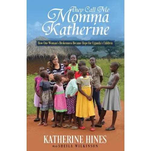 They Call Me Momma Katherine - Paperback