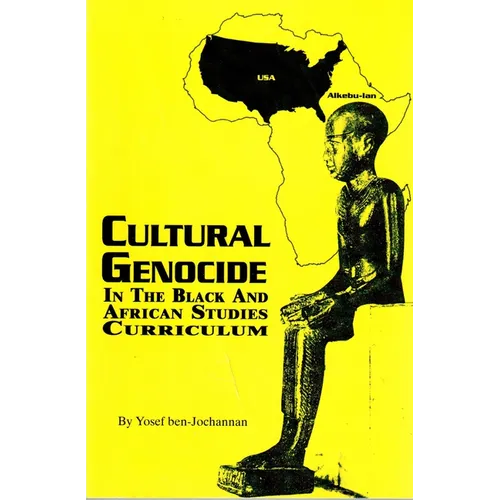 Cultural Genocide in the Black and African Studies Curriculum - Paperback