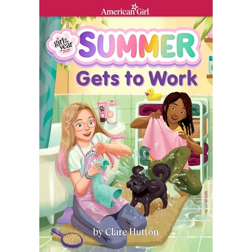 Summer Gets to Work (American Girl Girl of the Year 2025) - Paperback