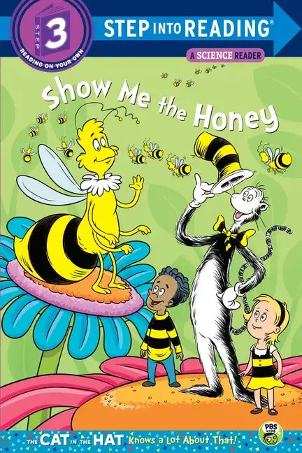Show Me the Honey (Dr. Seuss/Cat in the Hat) - Paperback