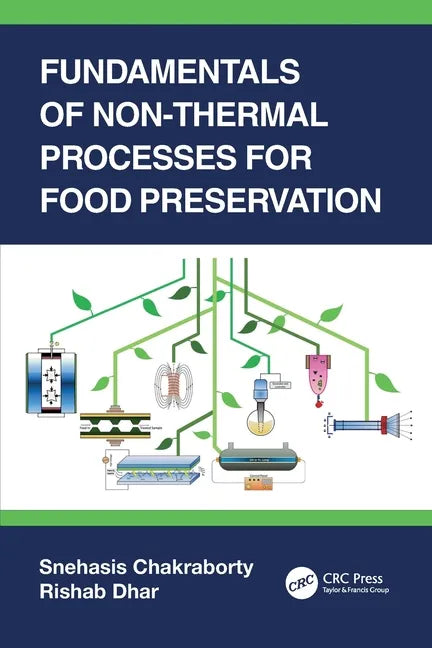 Fundamentals of Non-Thermal Processes for Food Preservation - Paperback