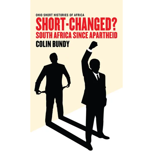 Short-Changed?: South Africa since Apartheid - Paperback