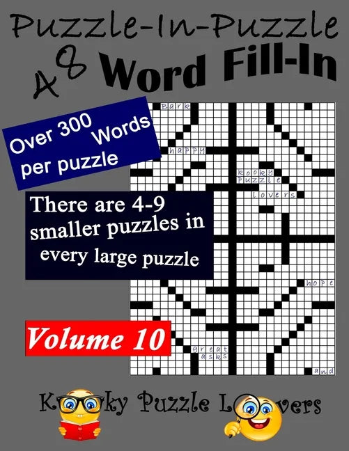 Puzzle-in-Puzzle Word Fill-In Puzzles, Volume 10: 48 Puzzles - Paperback