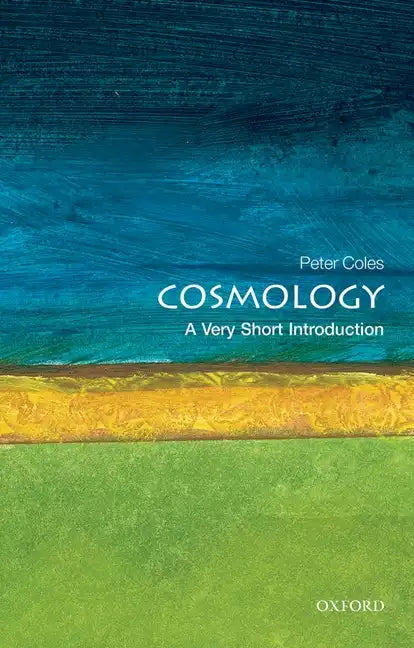 Cosmology: A Very Short Introduction - Paperback