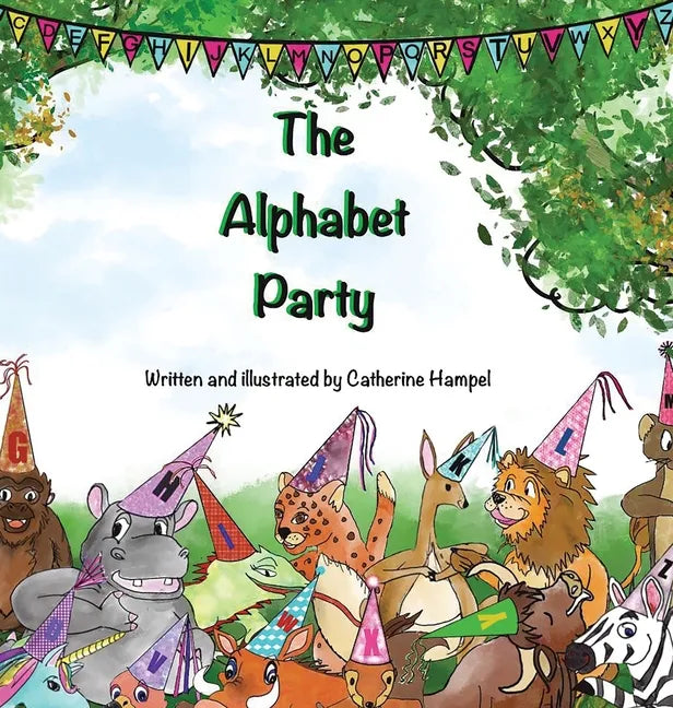The Alphabet Party - Hardcover