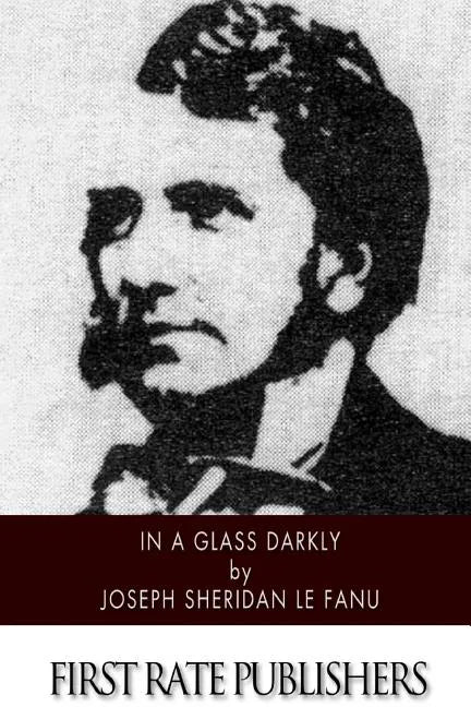 In a Glass Darkly - Paperback