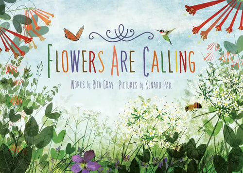 Flowers Are Calling - Hardcover