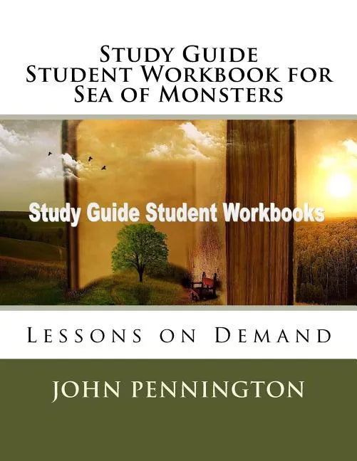 Study Guide Student Workbook for Sea of Monsters: Lessons on Demand - Paperback