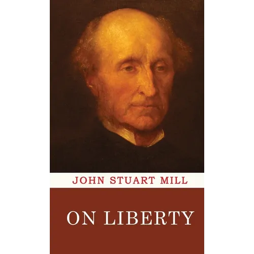 On Liberty - Hardcover