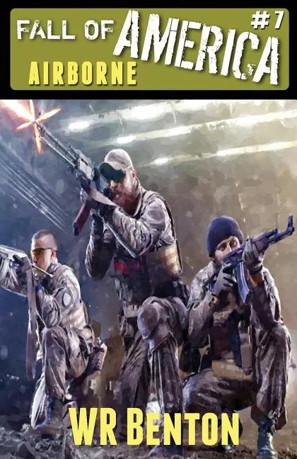 The Fall of America: Book 7 - Airborne - Paperback