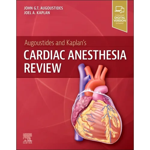 Augoustides and Kaplan's Cardiac Anesthesia Review - Paperback