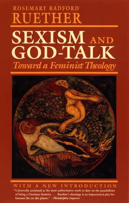Sexism and God Talk: Toward a Feminist Theology - Paperback