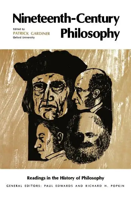 Nineteenth-Century Philosophy - Paperback