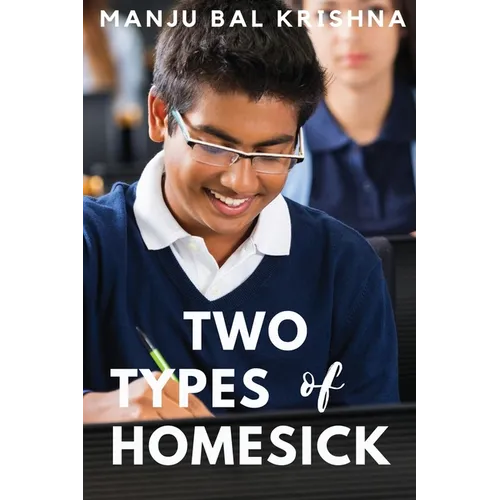 Two Types of Homesick (These First Letters, Book Four) - Paperback