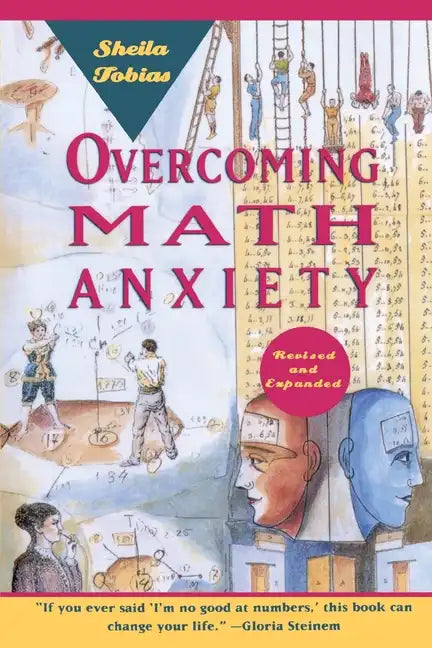 Overcoming Math Anxiety (Revised and Expanded) - Paperback