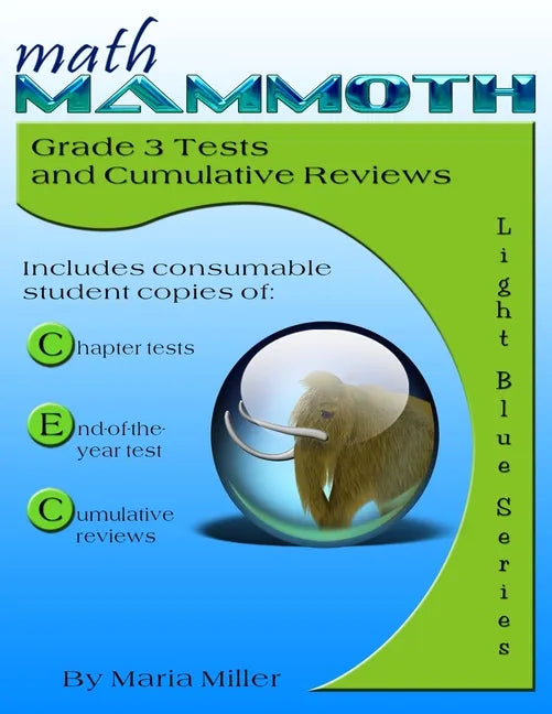 Math Mammoth Grade 3 Tests and Cumulative Reviews - Paperback