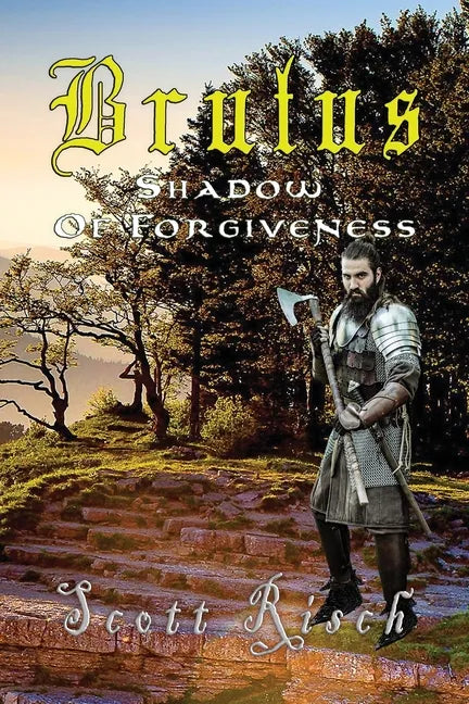 Brutus In the Shadow of Forgiveness - Paperback