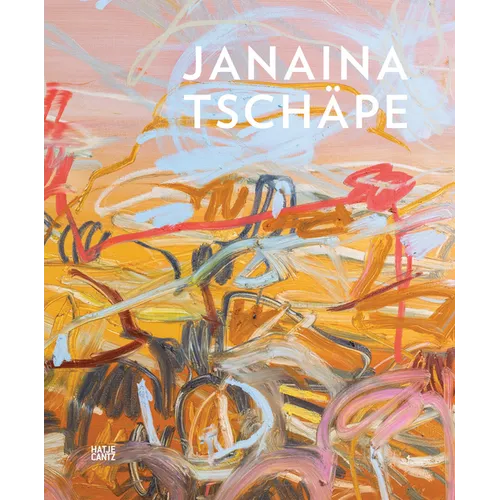 Janaina Tschäpe - Hardcover