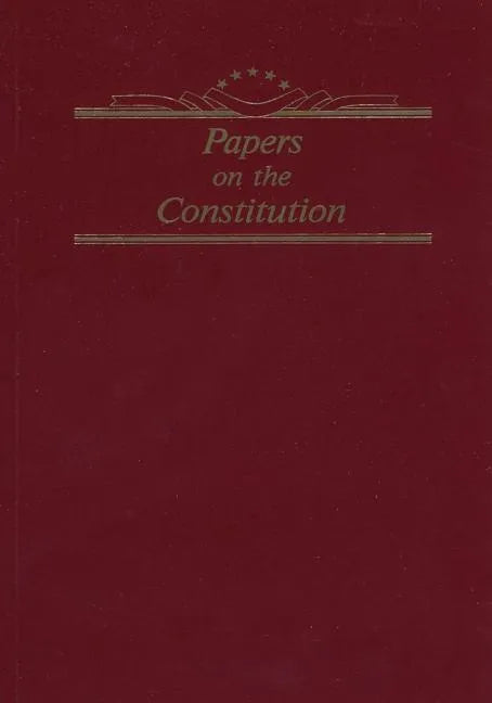 Papers on the Constitution - Paperback
