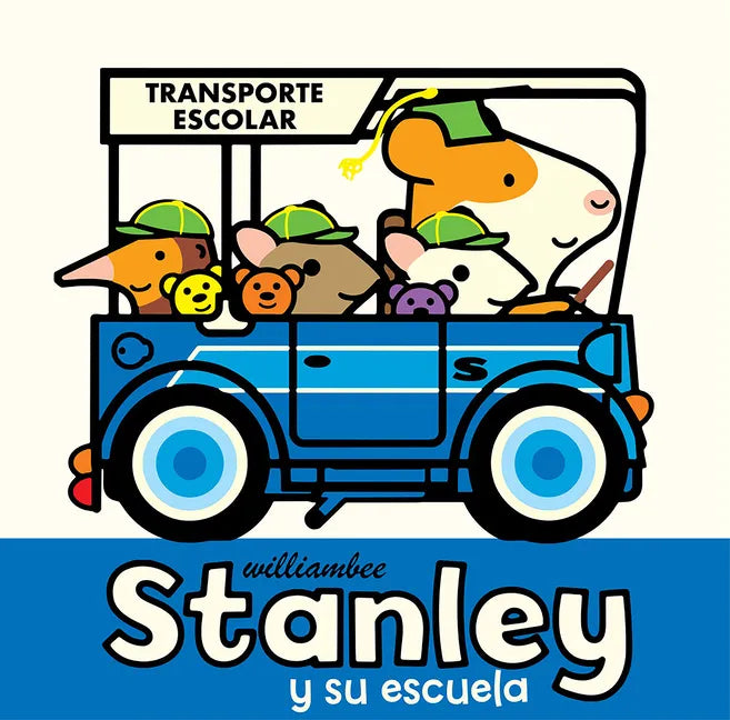Stanley Y Su Escuela - Paperback