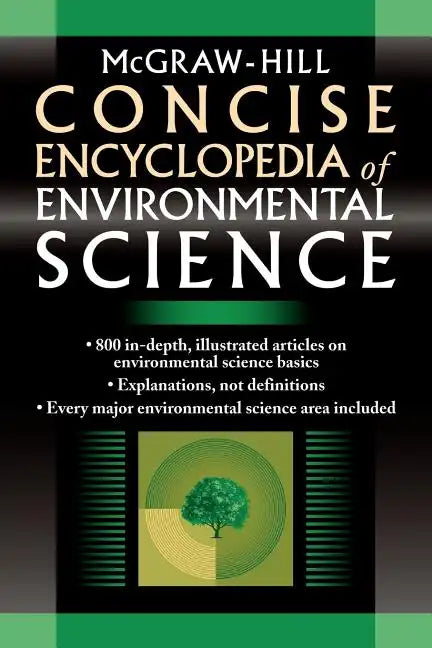 McGraw-Hill Concise Encyclopedia of Environmental Science - Paperback