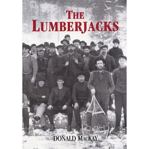 The Lumberjacks - Paperback