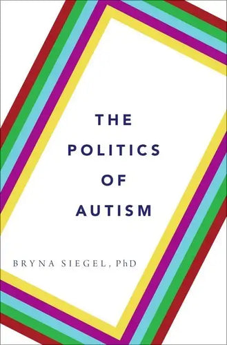 Politics of Autism - Hardcover