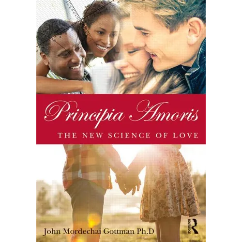 Principia Amoris: The New Science of Love - Paperback