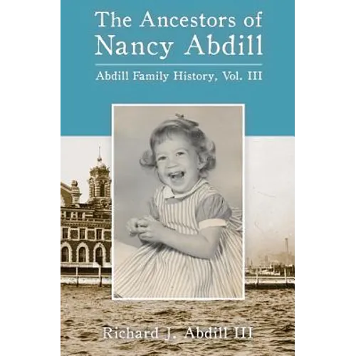 The Ancestors of Nancy Abdill - Paperback