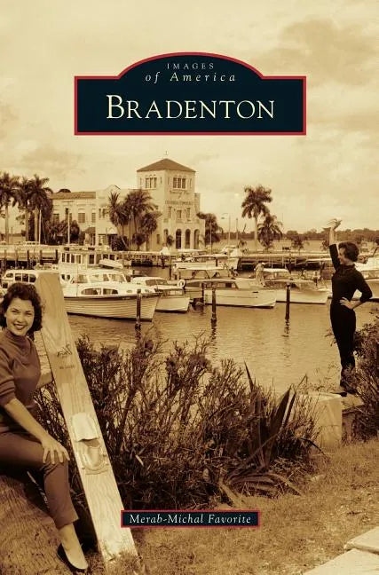 Bradenton - Hardcover