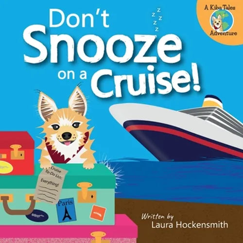 Don't Snooze on a Cruise - Paperback